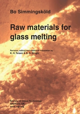 Raw materials for glass melting by Simmingsköld