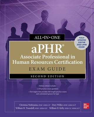 Aphr Associate Professional in Human Resources Certification All-In-One Exam Guide, Second Edition by Nishiyama, Christina