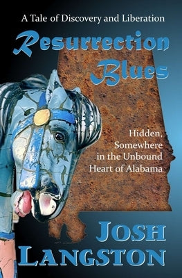 Resurrection Blues by Langston, Josh