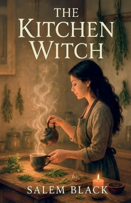 The Kitchen Witch by Black, Salem