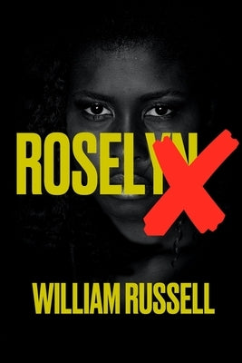 Roselyn X by Russell, William