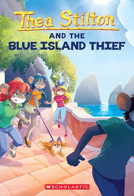 The Blue Island Thief (Thea Stilton #39) by Stilton, Thea
