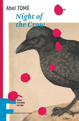 Night of the Crow by Tomé, Abel