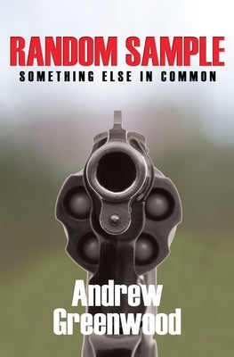 Random Sample: Something Else In Commmon by Greenwood, Andrew