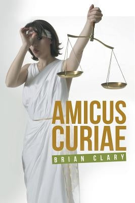 Amicus Curiae by Clary, Brian