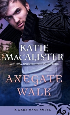 Axegate Walk by Macalister
