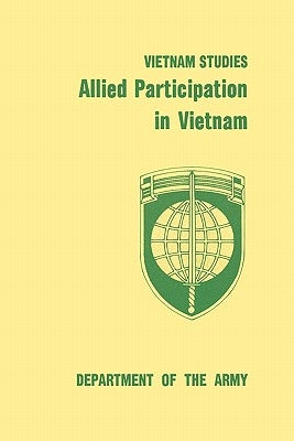 Allied Participation in Vietnam by Larson, Stanley R.
