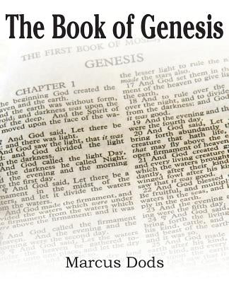 The Book of Genesis by Dods, Marcus
