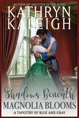 Shadows Beneath Magnolia Blooms by Kaleigh, Kathryn