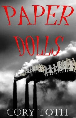 Paper Dolls by Toth, Cory