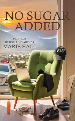 No Sugar Added by Hall, Marie