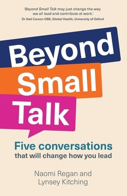Beyond Small Talk by Regan, Naomi