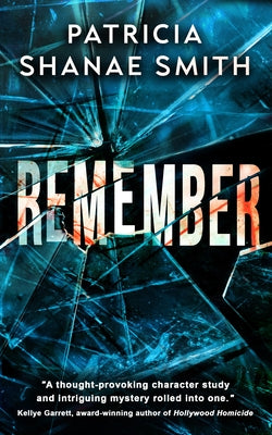 Remember by Smith, Patricia