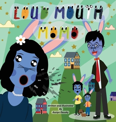 Loud Mouth Momo by Desoky, Assiya