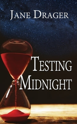 Testing Midnight by Drager, Jane