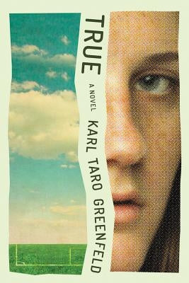 True by Taro Greenfeld, Karl