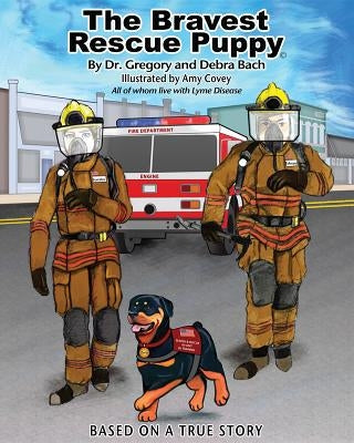 Bravest Rescue Puppy by Bach, Gregory