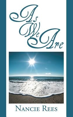 As We Are by Rees, Nancie