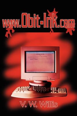 www.Obit-Ink.com by Willis, V. W.