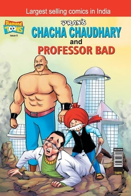 Chacha Chaudhary and Professor Bad by Pran's