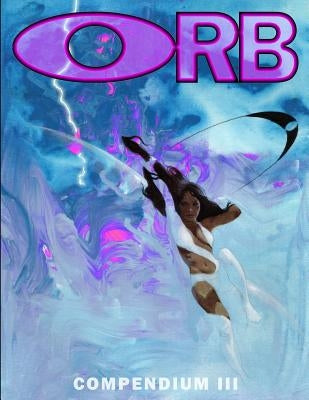 ORB Compendium Three by Hoffman, Mike