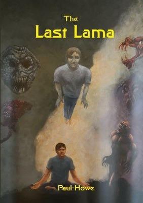 The Last Lama by Howe, Paul