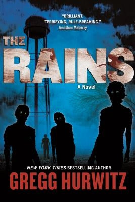 The Rains by Hurwitz, Gregg
