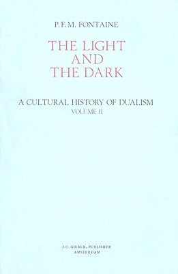 Dualism in the Political and Social History of Greece in the Fifth and Fourth Century B.C. by Fontaine, P. F. M.