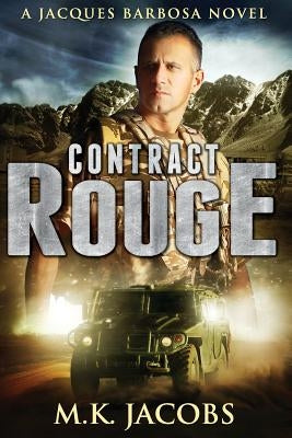 Contract Rouge by Jacobs, M. K.