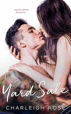Yard Sale by Rose, Charleigh