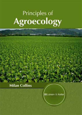 Principles of Agroecology by Collins, Milan