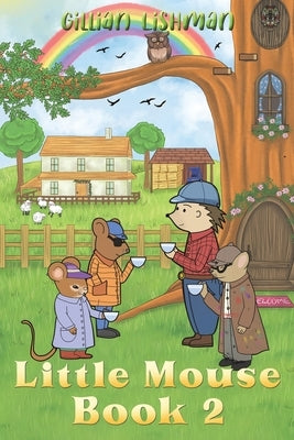 Little Mouse - Book 2 by Lishman, Gillian