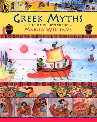 Greek Myths by Williams, Marcia