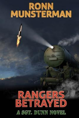 Rangers Betrayed by Munsterman, Ronn