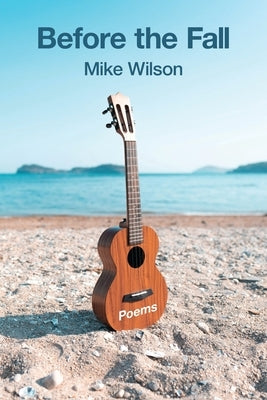 Before the Fall by Wilson, Mike