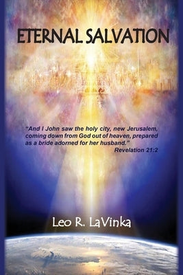 Eternal Salvation by Lavinka, Leo R.