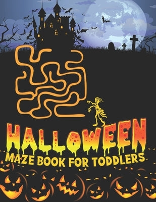 Halloween Maze Book for Toddlers by Yeash, Nasheem