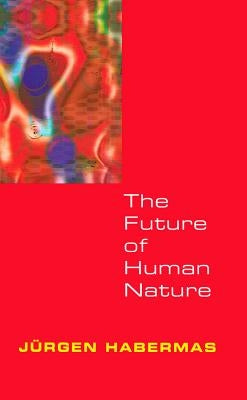 The Future of Human Nature: Commentary Notes on Avatamsaka Sutra by Habermas, Jurgen