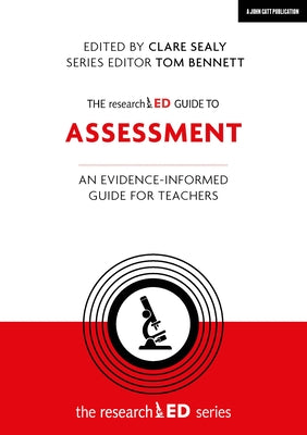 The Researched Guide to Assessment by Donarski, Sarah