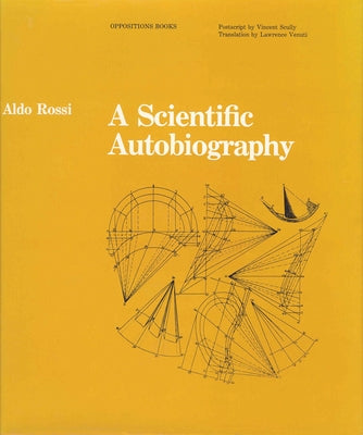 A Scientific Autobiography, reissue by Rossi, Aldo