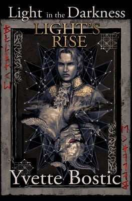 Light's Rise by Bostic, Yvette
