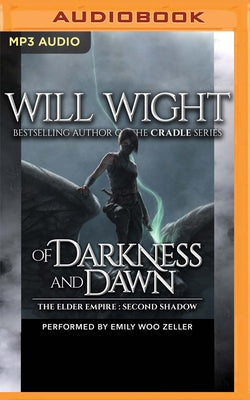 Of Darkness and Dawn by Wight, Will