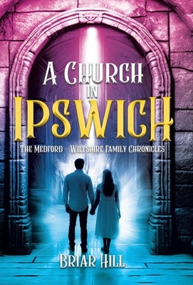 A Church in Ipswich by Hill, Briar