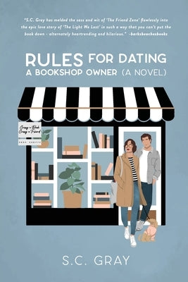 Rules for Dating a Bookshop Owner by Gray, S. C.