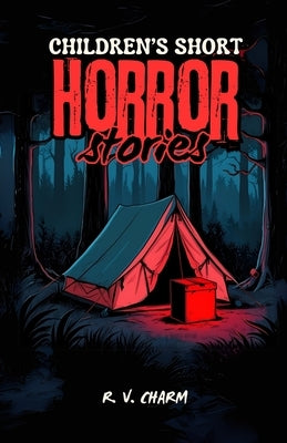 Children's Short Horror Stories by Reikey, M. S.