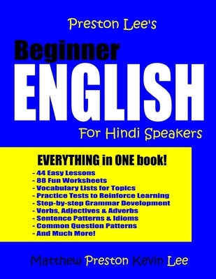 Preston Lee's Beginner English For Hindi Speakers by Preston, Matthew