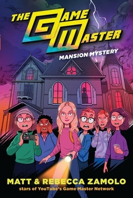 The Game Master: Mansion Mystery by Zamolo, Rebecca