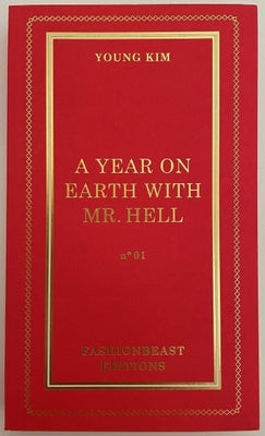 A Year on Earth with MR Hell by Kim, Young
