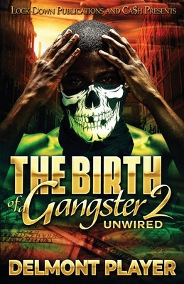 The Birth of a Gangster 2 by Player, Delmont