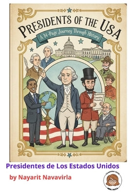 Presidents of the USA by Navavirla, Nayarit